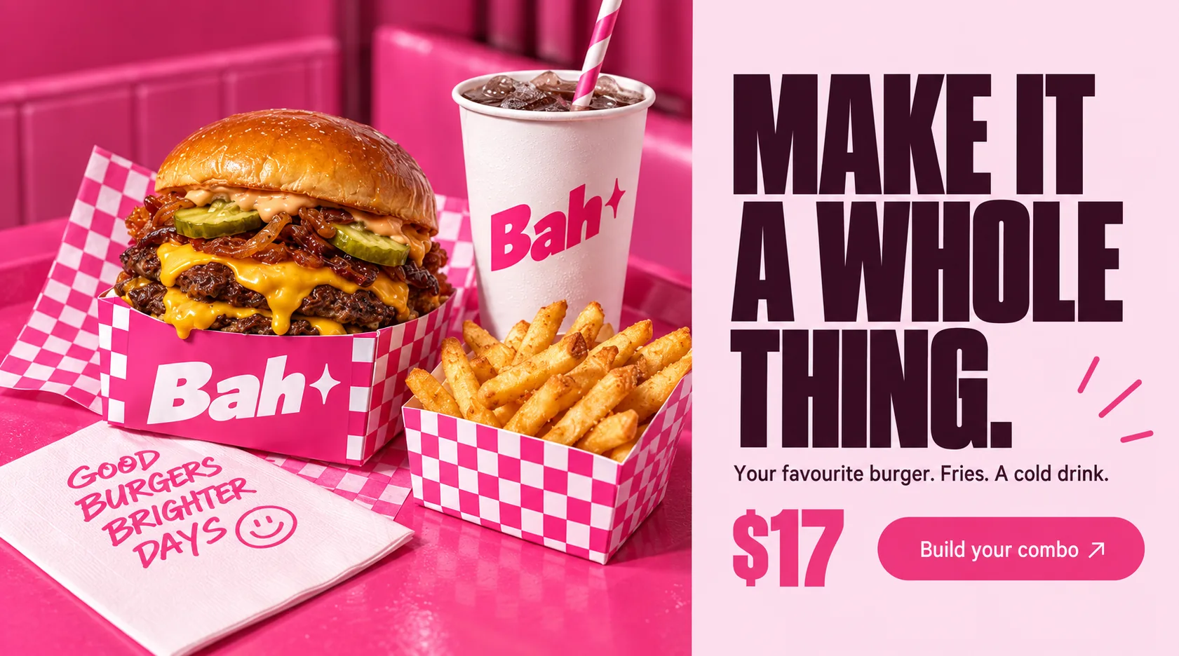 Bah combo section on desktop: burger, fries and a cold drink on a pink tray beside MAKE IT A WHOLE THING. and a Build your combo button