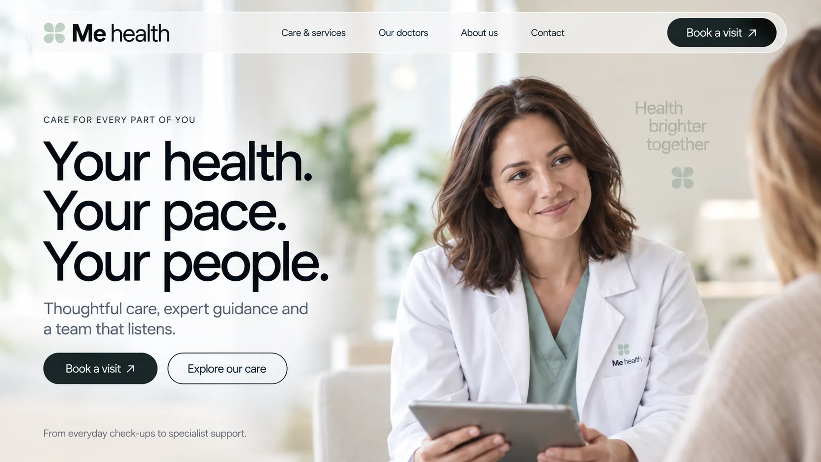 Me health clinic website design, desktop hero: 'Your health. Your pace. Your people.' beside a smiling doctor holding a tablet