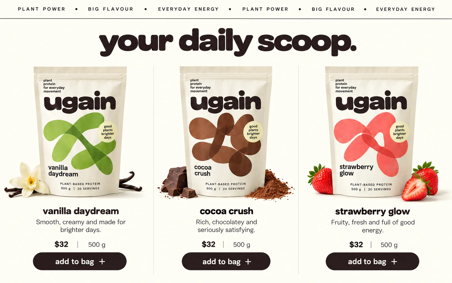 Ugain design, 'your daily scoop.' section: vanilla daydream, cocoa crush and strawberry glow pouches with add to bag buttons