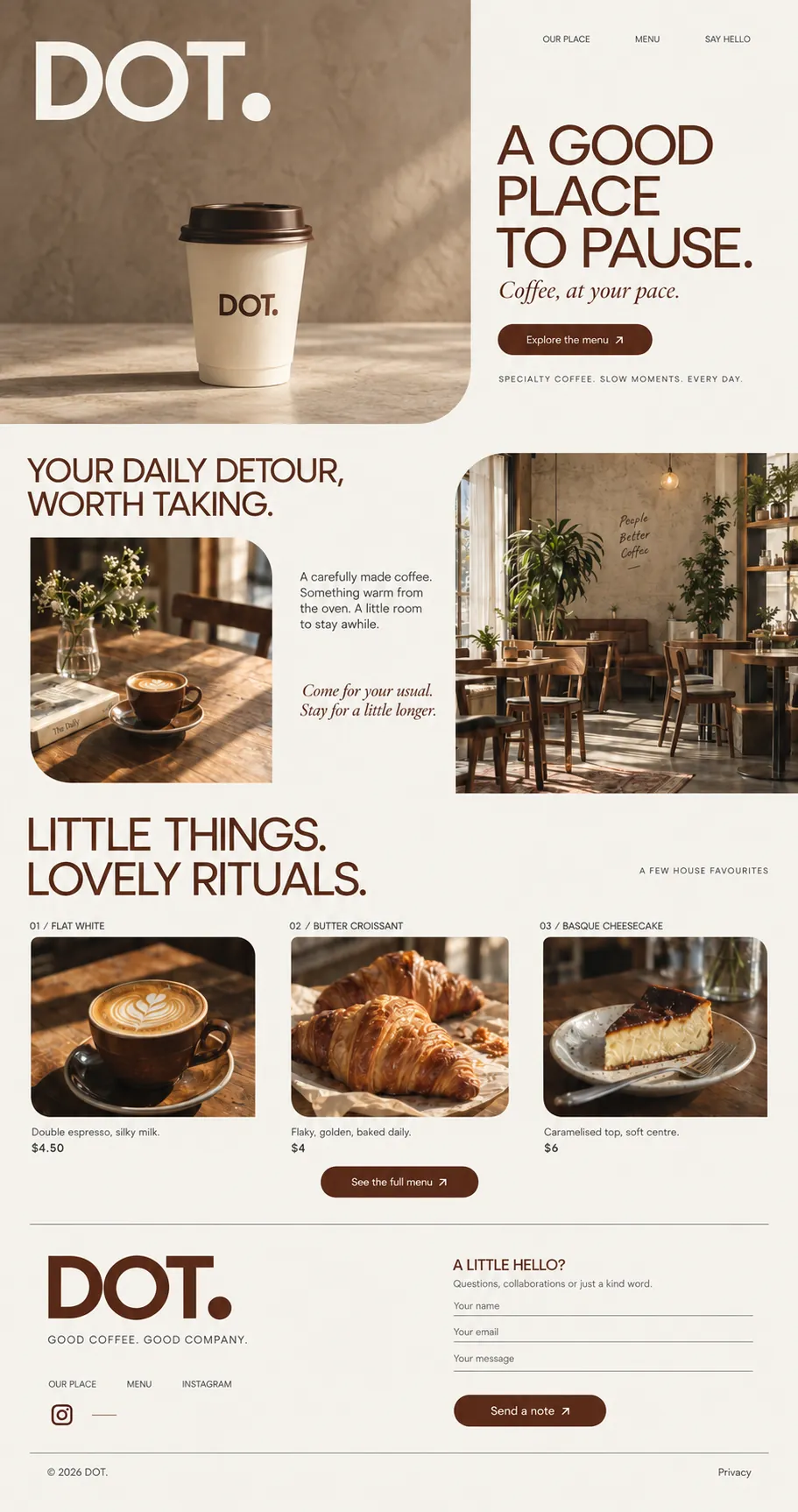 DOT. full homepage: cup hero, a sunlit café beside YOUR DAILY DETOUR, WORTH TAKING., three favourites and a contact form in the footer
